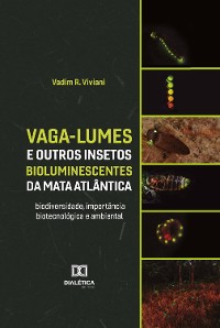 Cover Vaga-lumes e outros insetos bioluminescentes da Mata Atlântica