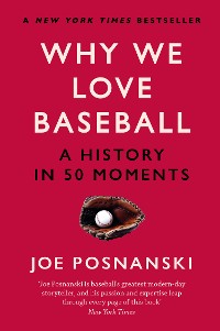 Cover Why We Love Baseball