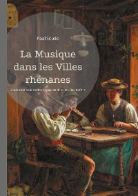 Cover La Musique dans les Villes rhénanes