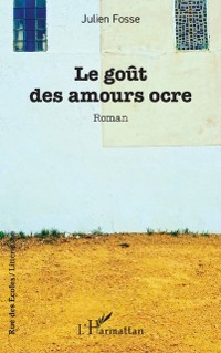 Cover Le gout des amours ocre