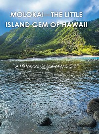 Cover Molokai - the Little Island Gem of Hawaii
