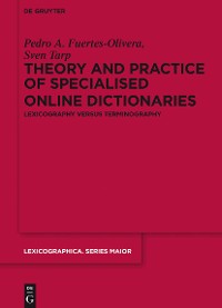 Cover Theory and Practice of Specialised Online Dictionaries