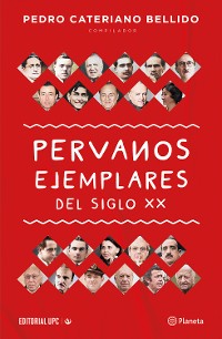 Cover Peruanos ejemplares del siglo XX