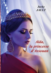 Cover Aida, la princesse d'assouan