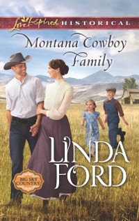 Cover Montana Cowboy Family (Mills & Boon Love Inspired Historical) (Big Sky Country, Book 2)