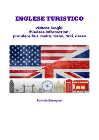 Cover Inglese turistico: viaggiare e prendere mezzi