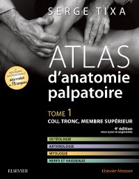 Cover Atlas d''anatomie palpatoire. Tome 1