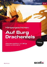Cover Hörspurgeschichten: Auf Burg Drachenfels