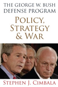 Cover George W. Bush Defense Program