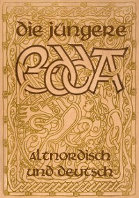 Cover Die Jüngere Edda - Altnordisch und deutsch