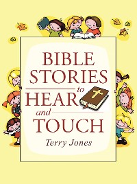 Cover Bible Stories to Hear and Touch