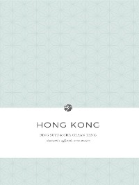 Cover Hong Kong - Bing Sutt e Cha Chaan Teng. Ristoranti e caffetterie canto-western