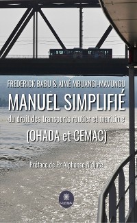 Cover Manuel simplifié du droit des transports routier et maritime (OHADA et CEMAC)