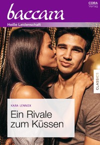 Cover Ein Rivale zum Küssen