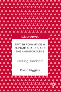 Cover British Romanticism, Climate Change, and the Anthropocene