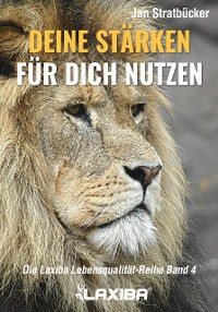 Cover Deine Stärken für Dich nutzen