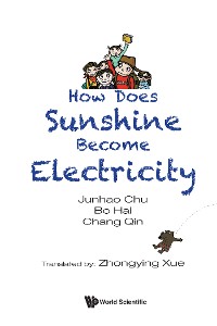 Cover HOW DOES SUNSHINE BECOME ELECTRICITY