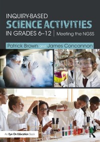 Cover Inquiry-Based Science Activities in Grades 6-12