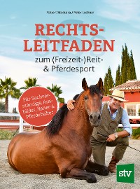 Cover Rechtsleitfaden zum (Freizeit-)Reit- & Pferdesport