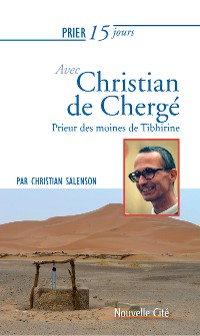 Cover Prier 15 jours avec Christian de Chergé