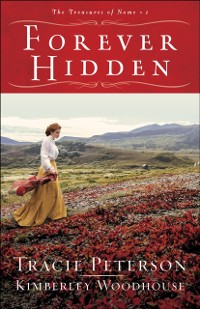 Cover Forever Hidden (The Treasures of Nome Book #1)