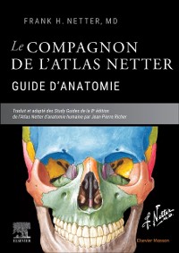 Cover Le compagnon de l''atlas Netter - Guide d''anatomie