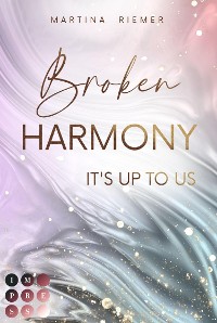 Cover Broken Harmony (It's Up to Us 1)