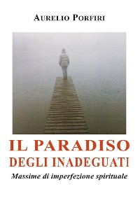 Cover Il paradiso degli inadeguati