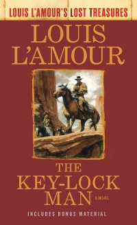 Cover Key-Lock Man (Louis L'Amour Lost Treasures)