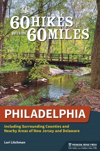 Cover 60 Hikes Within 60 Miles: Philadelphia