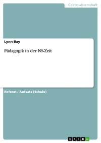 Cover Pädagogik in der NS-Zeit