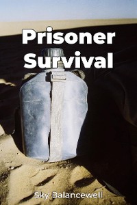 Cover Prisoner Survival