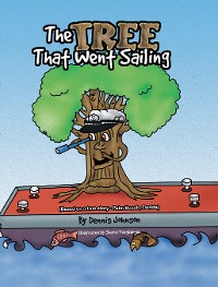 Cover The Tree That Went Sailing