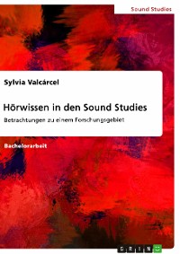 Cover Hörwissen in den Sound Studies