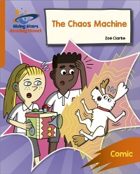 Cover Reading Planet: Rocket Phonics   Target Practice   The Chaos Machine   Orange