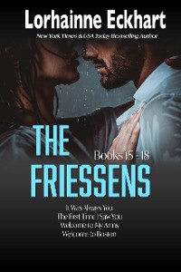 Cover The Friessens: Books 15 - 18