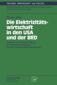 Cover Die Elektrizitätswirtschaft in den USA und der BRD