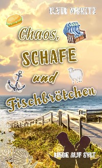 Cover Chaos, Schafe und Fischbrötchen