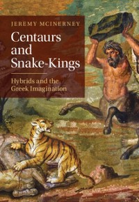 Cover Centaurs and Snake-Kings