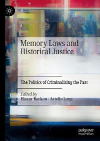 Cover Memory Laws and Historical Justice