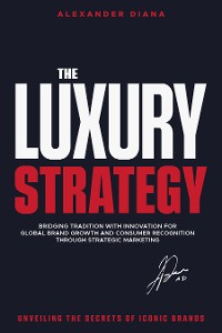 Cover The Luxury Strategy