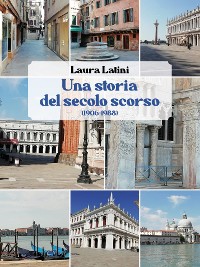 Cover Una storia del secolo scorso (1906 - 88)