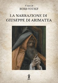 Cover La Narrazione di Giuseppe di Arimatea