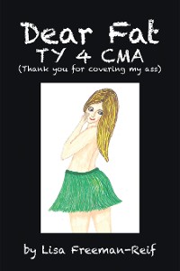 Cover Dear Fat Ty 4 Cma (Thank You for Covering My Ass)
