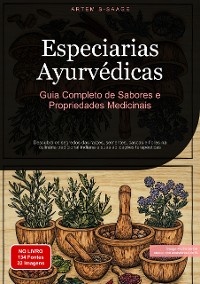 Cover Especiarias Ayurvédicas: Guia Completo de Sabores e Propriedades Medicinais