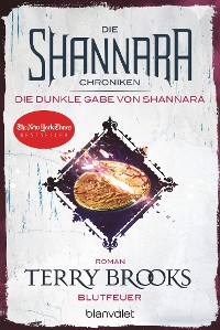 Cover Die Shannara-Chroniken: Die dunkle Gabe von Shannara 2 - Blutfeuer