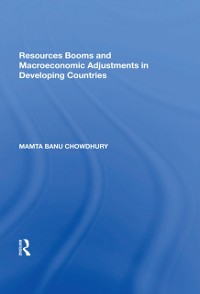 Cover Resources Booms and Macroeconomic Adjustments in Developing Countries