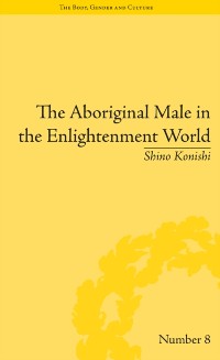 Cover Aboriginal Male in the Enlightenment World