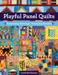 Cover Playful Panel Quilts