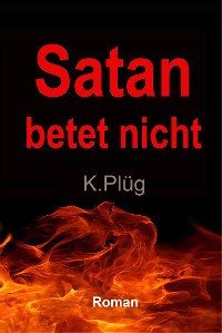 Cover Satan betet nicht